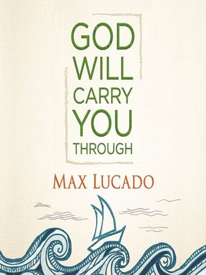 cover image of God Will Carry You Through